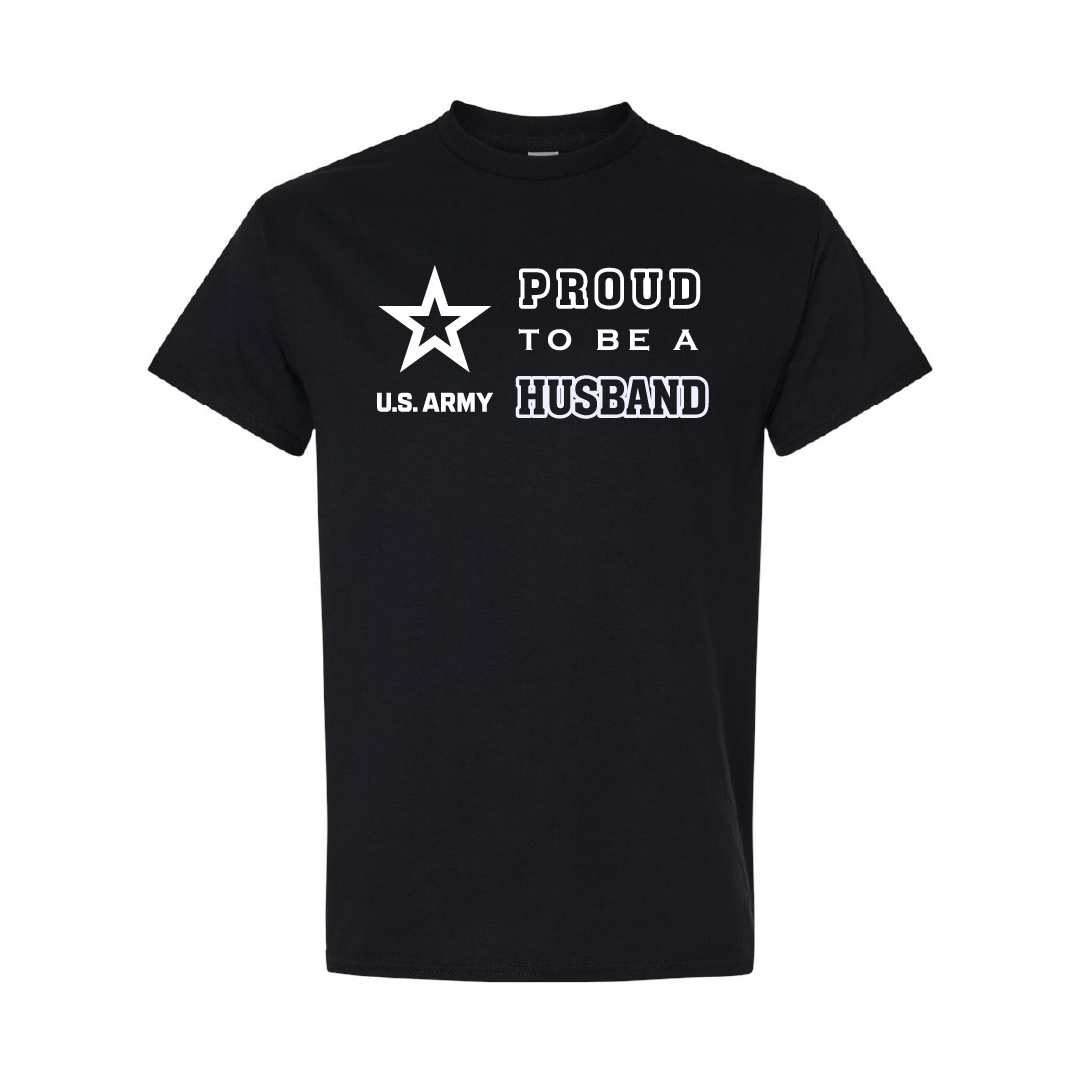 Military Cotton T-Shirt - Proud to Be Army Husband