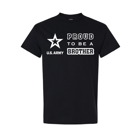 Military Cotton T-Shirt - Proud to Be Army Brother